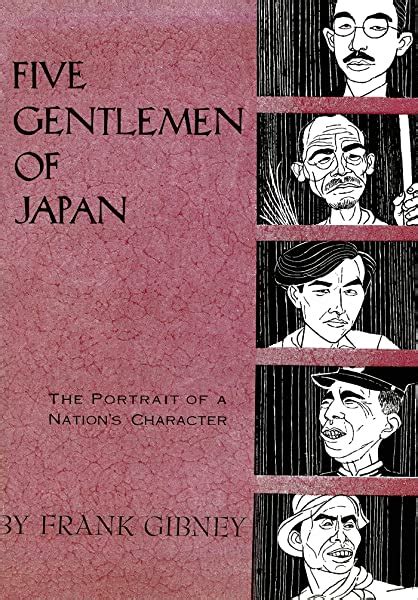 five gentlemen of japan the portrait of a nations character Kindle Editon
